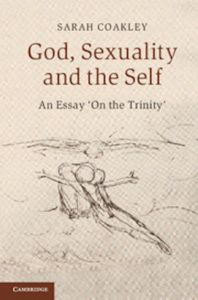 god-sexuality-and-the-self-book-cover sarah coakley