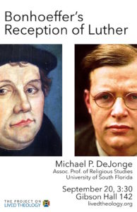 Bonhoeffer’s Reception of Luther, Michael DeJonge