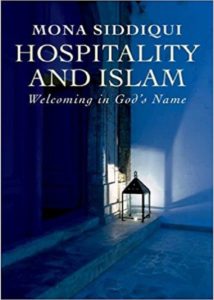 Hospitality and Islam: Welcoming in God's Name
