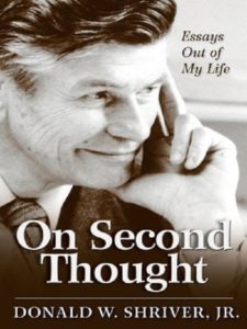 On Second Thought: Essays Out of My Life, by Donald Shriver
