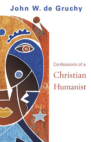 Confessions of a Christian Humanist