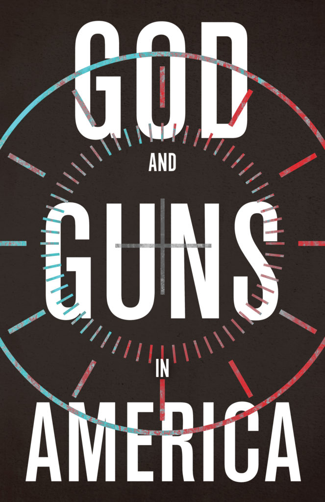 "God and Guns in America" Published The Project on Lived Theology