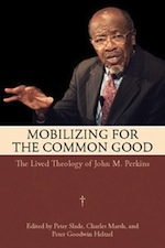 SILT 2009 Publication - Mobilizing for the Common Good: The Lived Theology of John Perkins