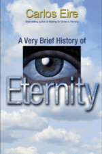 Eternity Carlos Eire